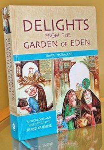Cover for "Delights from the Garden of Eden: A Cookbook and History of the Iraqi Cuisine."